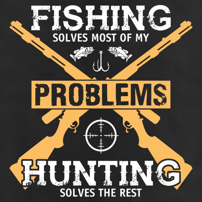 Fishing Solves Most Problems Hunting Solves The Rest Adult Drive Performance Visor