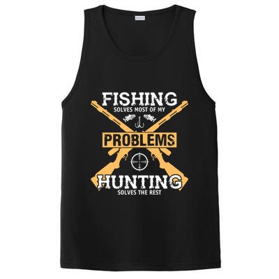 Fishing Solves Most Problems Hunting Solves The Rest PosiCharge Competitor Tank