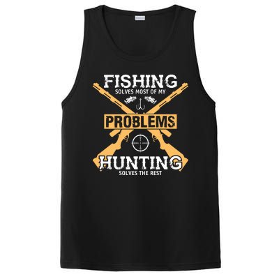 Fishing Solves Most Problems Hunting Solves The Rest PosiCharge Competitor Tank