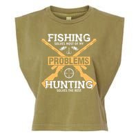 Fishing Solves Most Problems Hunting Solves The Rest Garment-Dyed Women's Muscle Tee