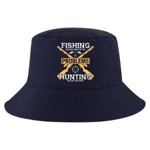 Fishing Solves Most Problems Hunting Solves The Rest Cool Comfort Performance Bucket Hat