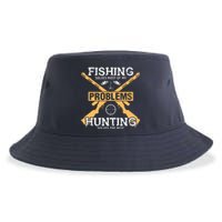 Fishing Solves Most Problems Hunting Solves The Rest Sustainable Bucket Hat