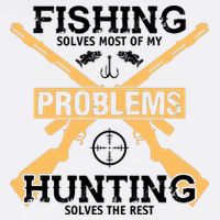 Fishing Solves Most Problems Hunting Solves The Rest Garment-Dyed Sweatshirt