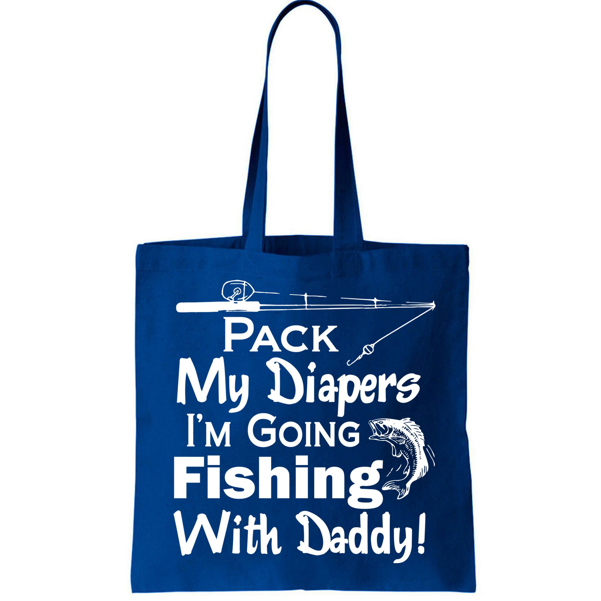 Fishing With Daddy Bag