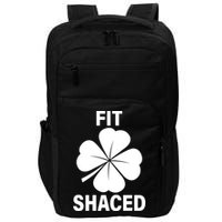 Fit Shaced Funny Irish Drinking Party Impact Tech Backpack