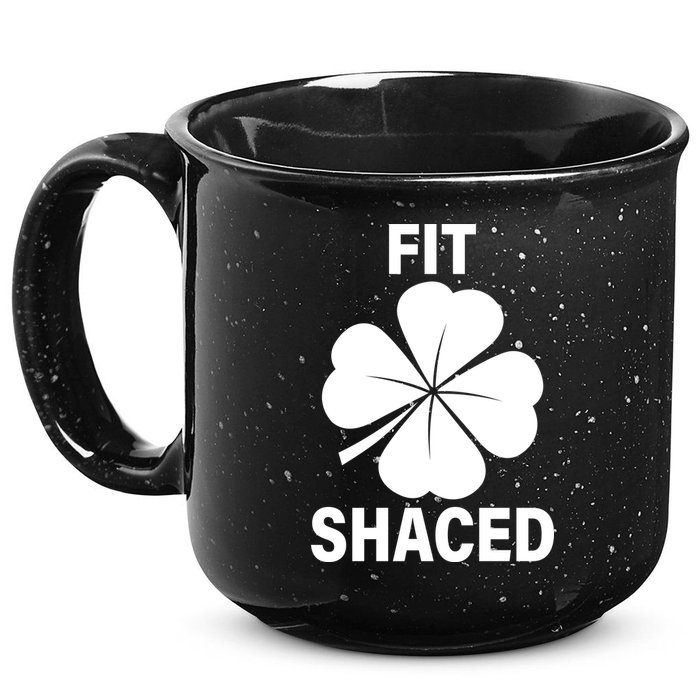 Fit Shaced Funny Irish Drinking Party 15oz Campfire Ceramic Mug