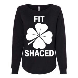 Fit Shaced Funny Irish Drinking Party Womens California Wash Sweatshirt