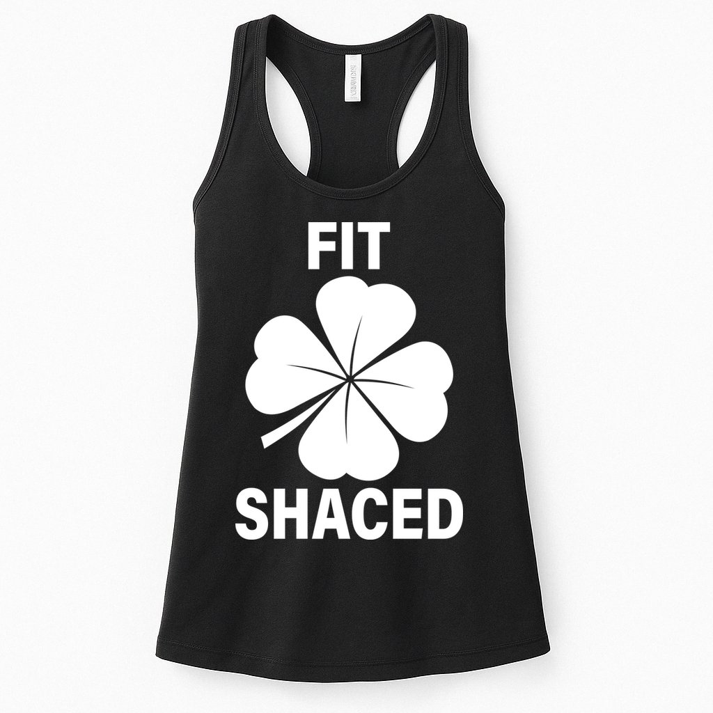 Fit Shaced Funny Irish Drinking Party Womens Tank Top