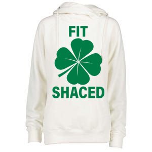 Fit Shaced Funny Irish Drinking Party Womens Funnel Neck Pullover Hood