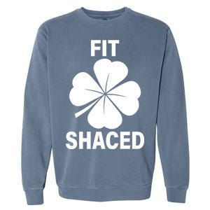 Fit Shaced Funny Irish Drinking Party Garment-Dyed Sweatshirt