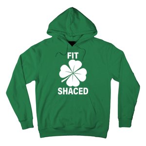 Fit Shaced Funny Irish Drinking Party Hoodie