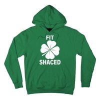 Fit Shaced Funny Irish Drinking Party Hoodie