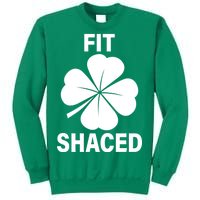 Fit Shaced Funny Irish Drinking Party Sweatshirt