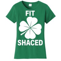 Fit Shaced Funny Irish Drinking Party Women's T-Shirt