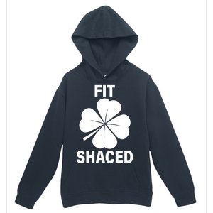 Fit Shaced Funny Irish Drinking Party Urban Pullover Hoodie