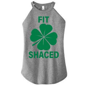 Fit Shaced Funny Irish Drinking Party Women's Perfect Tri Rocker Tank