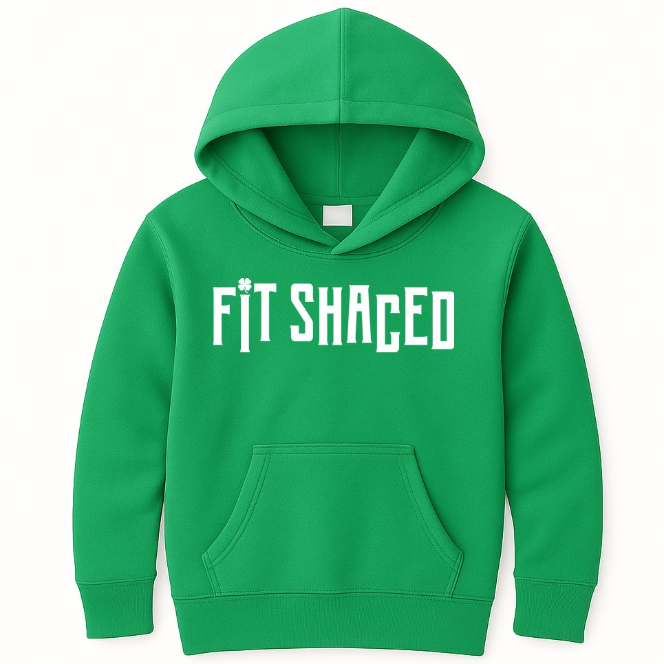 Fit Shaced Funny St. Patrick’s Day Kids Hoodie