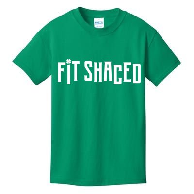 Fit Shaced Funny St. Patrick’s Day Kids T-Shirt