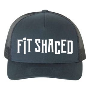 Fit Shaced Funny St. Patrick’s Day Yupoong Adult 5-Panel Trucker Hat