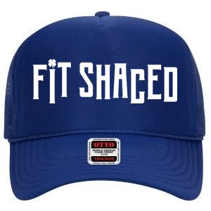 Fit Shaced Funny St. Patrick’s Day High Crown Mesh Back Trucker Hat