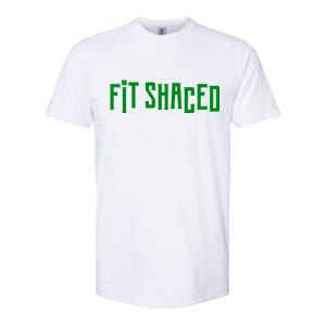 Fit Shaced Funny St. Patrick’s Day Softstyle CVC T-Shirt