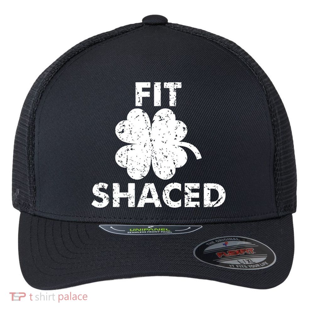 Fit Shaced Funny St. Patrick's Day Irish Clover Beer Drinking Flexfit Unipanel Trucker Cap