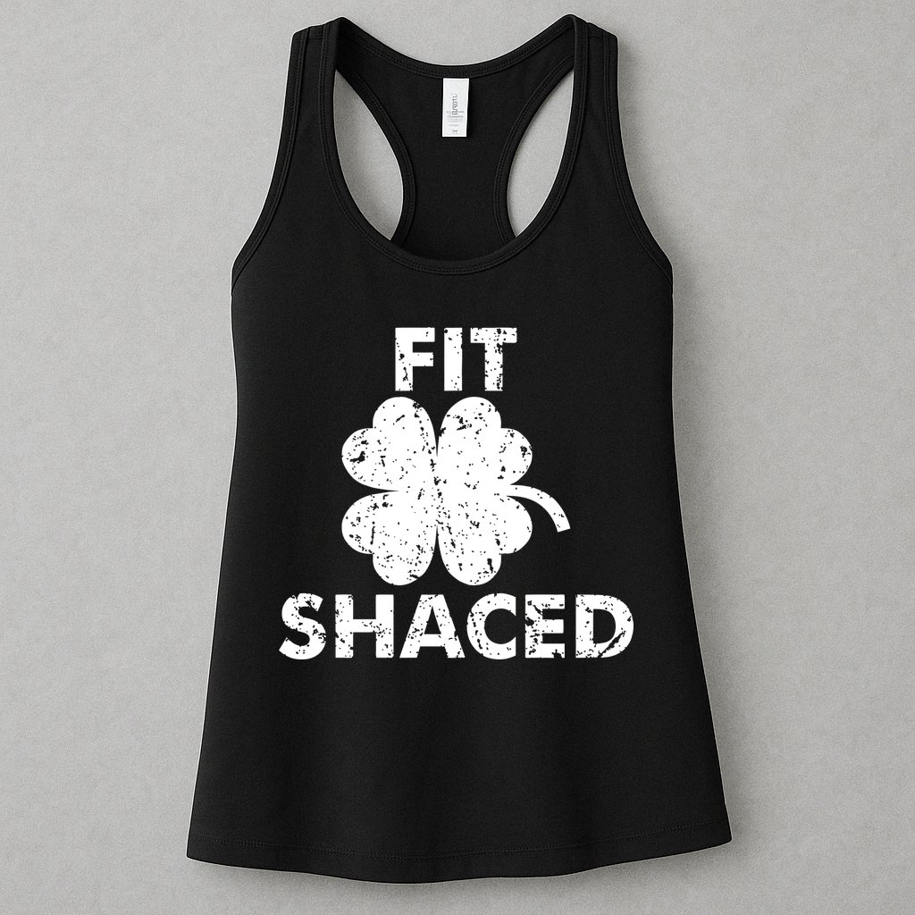 Fit Shaced Funny St. Patrick's Day Irish Clover Beer Drinking Womens Tank Top