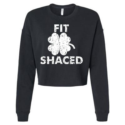 Fit Shaced Funny St. Patrick's Day Irish Clover Beer Drinking Cropped Pullover Crew