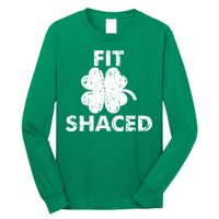 Fit Shaced Funny St. Patrick's Day Irish Clover Beer Drinking Long Sleeve Shirt
