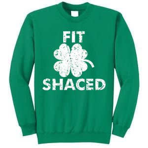 Fit Shaced Funny St. Patrick's Day Irish Clover Beer Drinking Sweatshirt