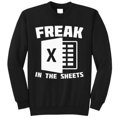 Freak In The Sheets Funny Accountant Analyst Secretary Tall Sweatshirt