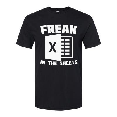 Freak In The Sheets Funny Accountant Analyst Secretary Softstyle® CVC T-Shirt