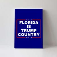 Florida Is Trump Country Canvas