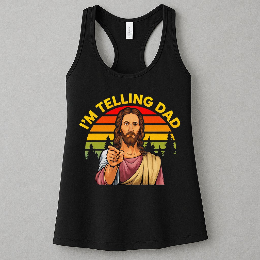 Funny IM Telling Dad Religious Christian Jesus Meme Womens Tank Top