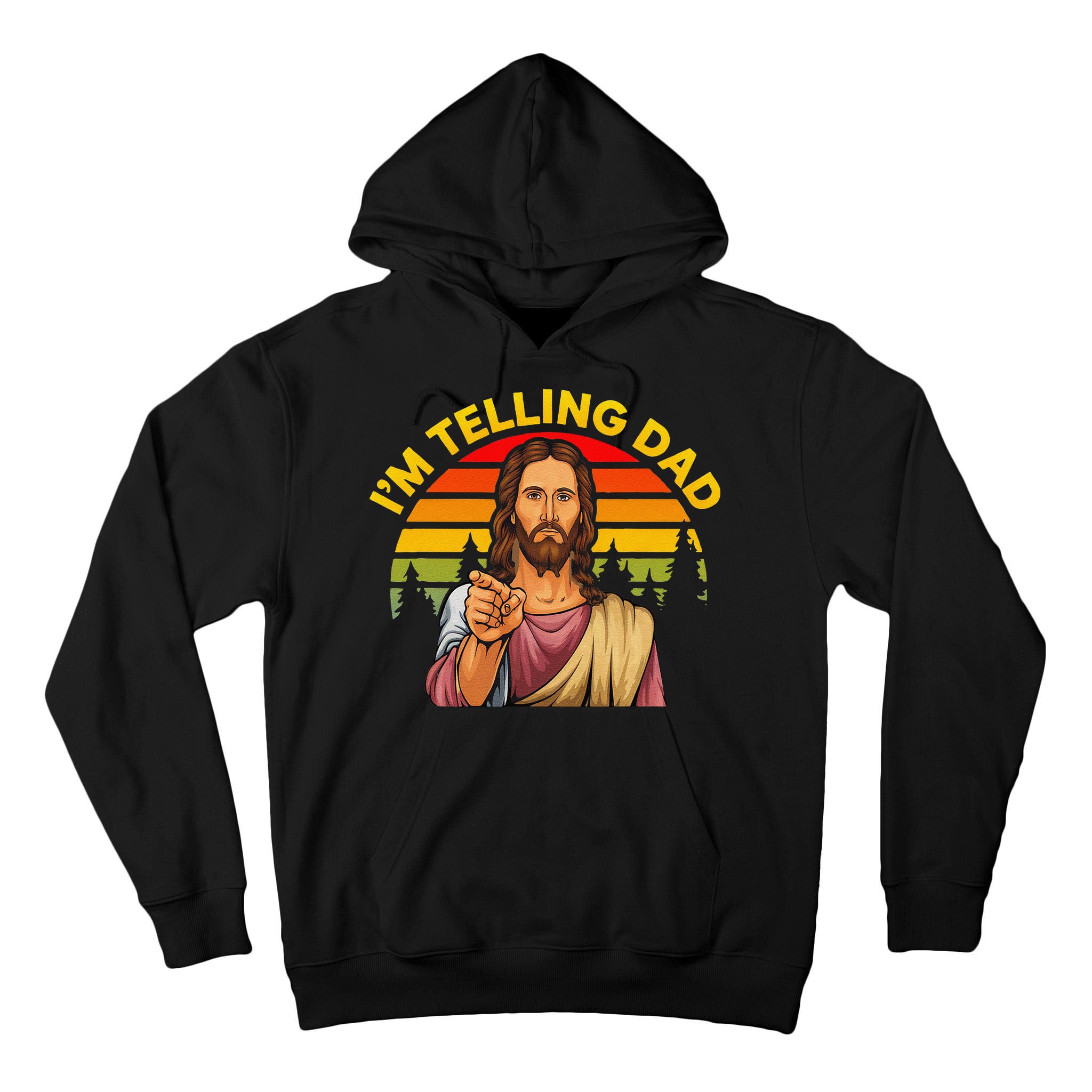 Funny IM Telling Dad Religious Christian Jesus Meme Tall Hoodie