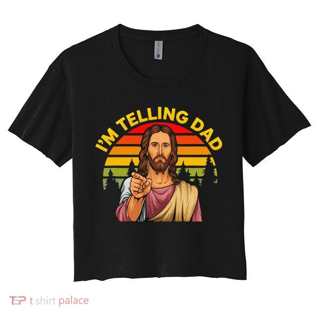 Funny IM Telling Dad Religious Christian Jesus Meme Crop Top