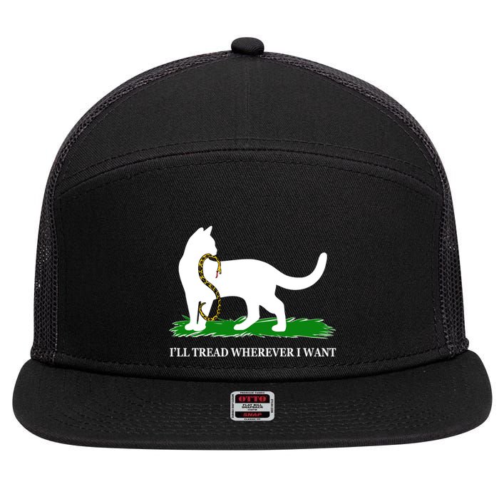 Funny Ill Tread Wherever I Want Cat Vs Tread On Me Snake 7 Panel Mesh Trucker Snapback Hat