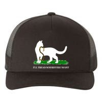Funny Ill Tread Wherever I Want Cat Vs Tread On Me Snake Yupoong Adult 5-Panel Trucker Hat