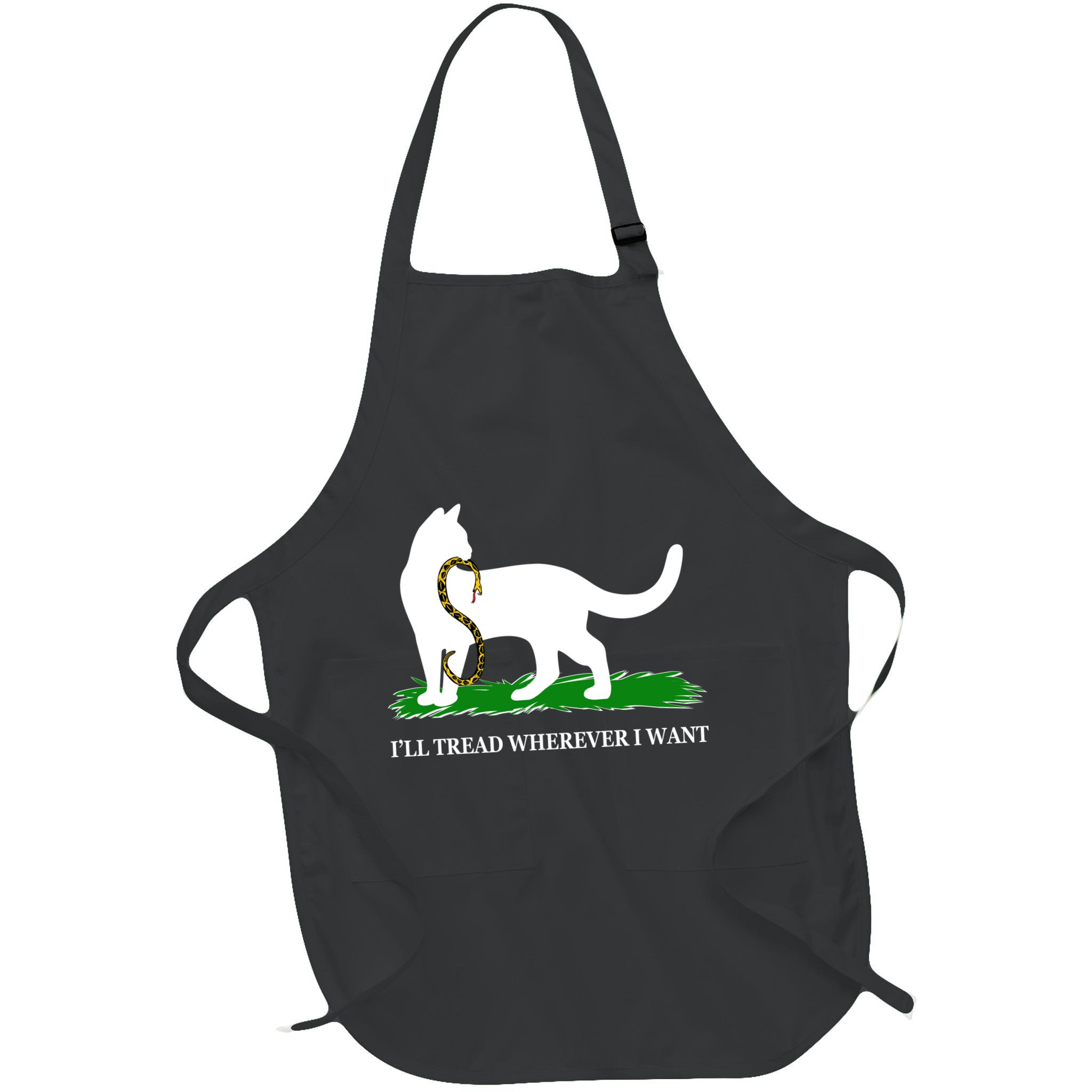 Funny Ill Tread Wherever I Want Cat Vs Tread On Me Snake Apron