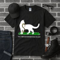 Funny Ill Tread Wherever I Want Cat Vs Tread On Me Snake Tall T-Shirt