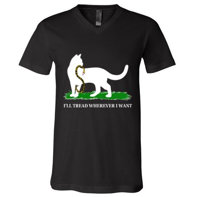 Funny Ill Tread Wherever I Want Cat Vs Tread On Me Snake V-Neck T-Shirt