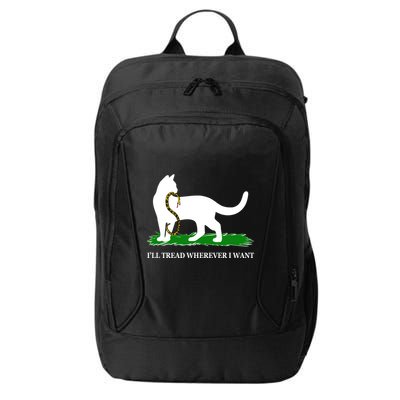Funny Ill Tread Wherever I Want Cat Vs Tread On Me Snake City Backpack