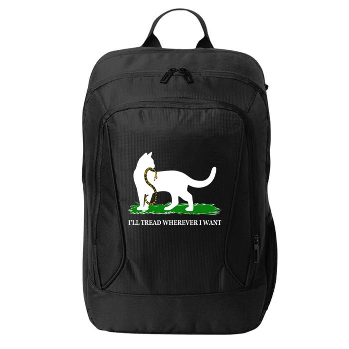 Funny Ill Tread Wherever I Want Cat Vs Tread On Me Snake City Backpack