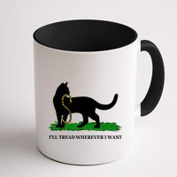 Funny Ill Tread Wherever I Want Cat Vs Tread On Me Snake Mug