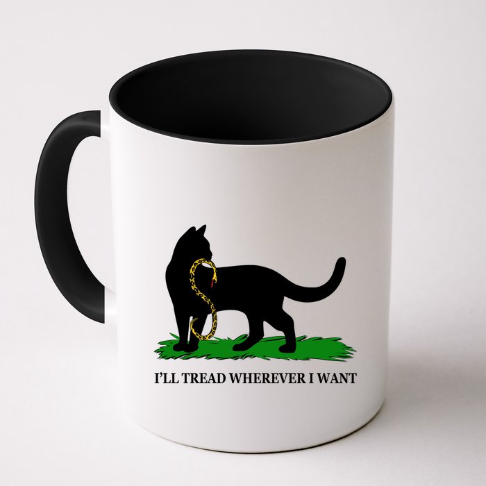 Funny Ill Tread Wherever I Want Cat Vs Tread On Me Snake Mug