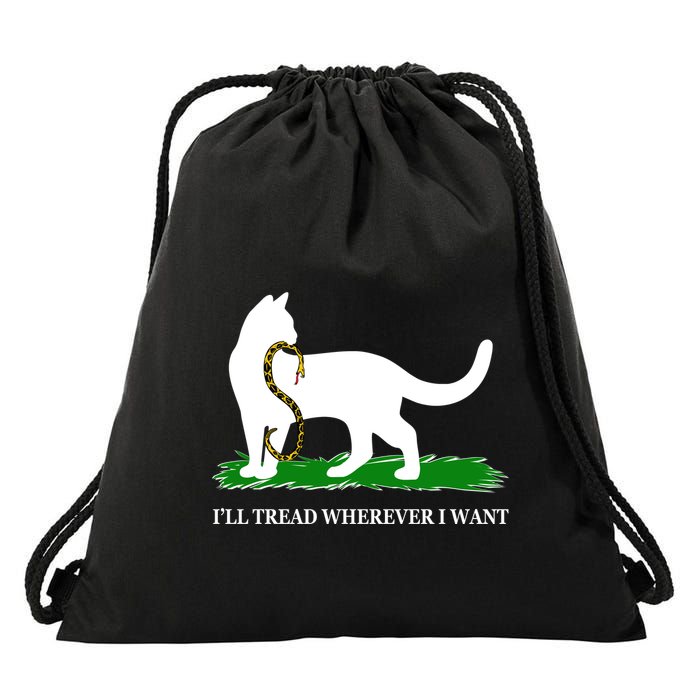Funny Ill Tread Wherever I Want Cat Vs Tread On Me Snake Drawstring Bag