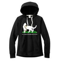 Funny Ill Tread Wherever I Want Cat Vs Tread On Me Snake Women's Fleece Hoodie