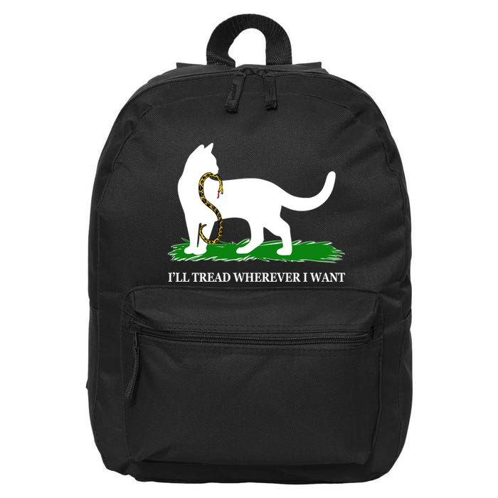 Funny Ill Tread Wherever I Want Cat Vs Tread On Me Snake 16 in Basic Backpack