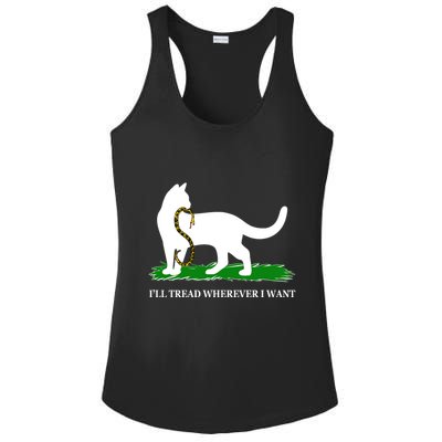 Funny Ill Tread Wherever I Want Cat Vs Tread On Me Snake Ladies PosiCharge Competitor Racerback Tank