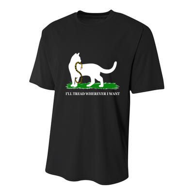 Funny Ill Tread Wherever I Want Cat Vs Tread On Me Snake Youth Performance Sprint T-Shirt
